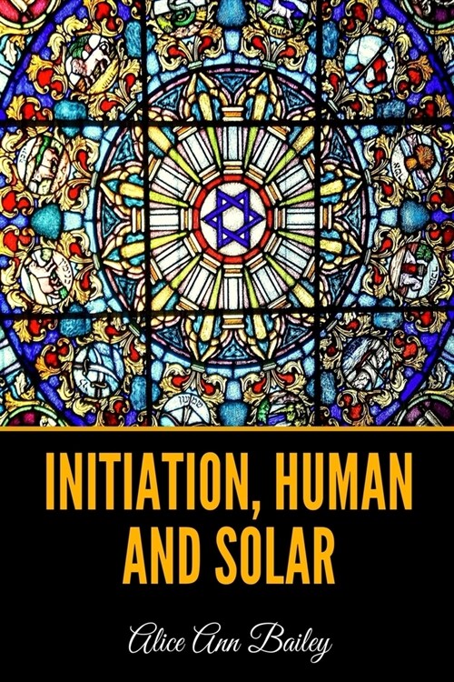 Initiation, Human and Solar (Paperback)