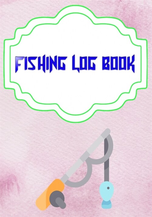 Fishing Log Ffxiv: Printable Fishing Log Book Size 7x10 Inches - Stories - Pages # Water Cover Glossy 110 Pages Fast Print. (Paperback)