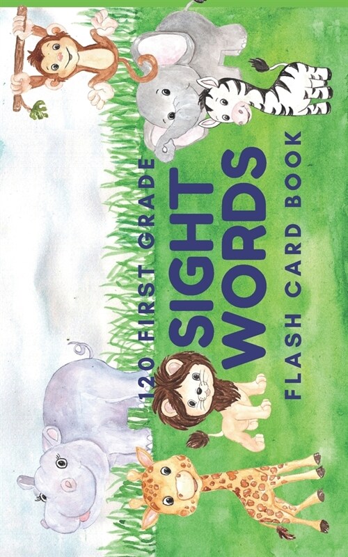 120 First Grade Sight Word: Flash Card Book (Paperback)