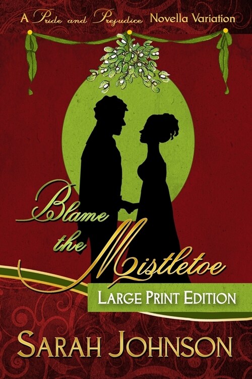 Blame the Mistletoe (Paperback)