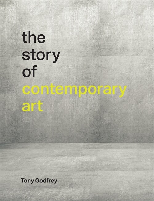 The Story of Contemporary Art (Hardcover)