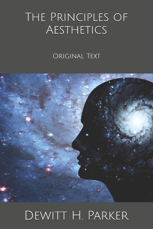 The Principles of Aesthetics: Original Text (Paperback)