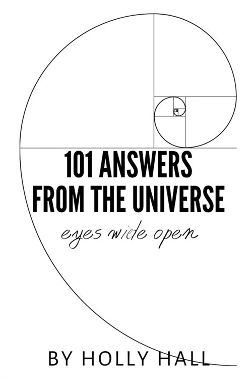 101 Answers from the Universe: Eyes Wide Open (Paperback)