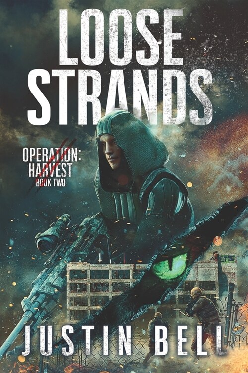 Loose Strands: Operation: Harvest Book Two (Paperback)