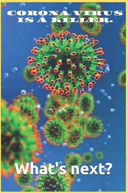 Corona virus (Paperback)