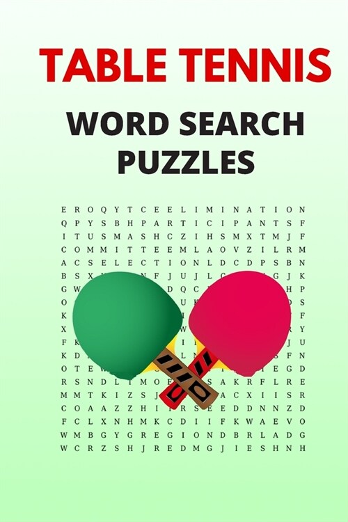 Table Tennis Word Search Puzzles: Puzzle Book for Adults with Solutions Included (Paperback)
