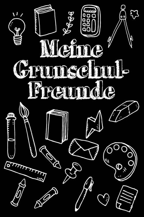 Meine Grundschulfreunde: Freundebuch f? die Grundschule f? Jungs und M?chen (Paperback)