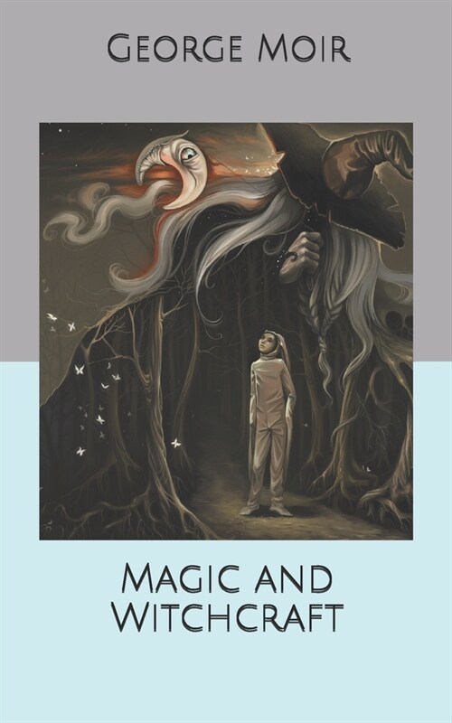 Magic and Witchcraft (Paperback)