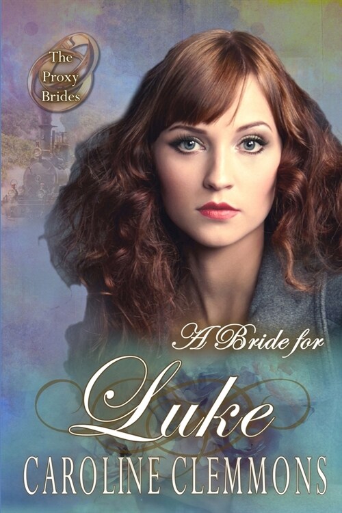 A Bride For Luke (Paperback)