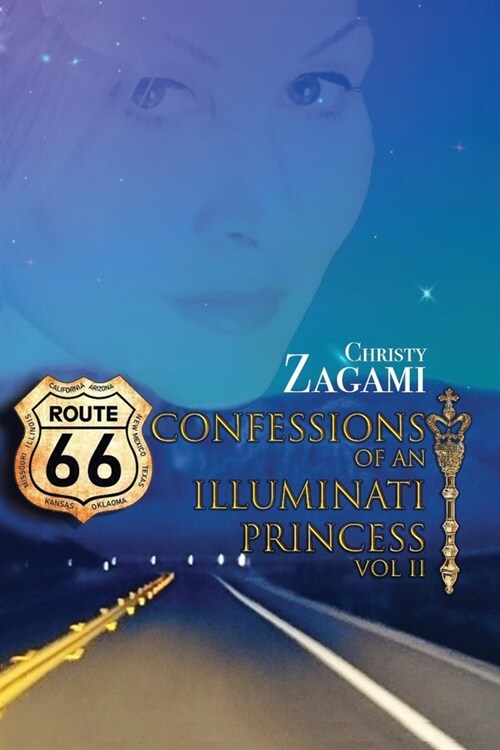 Confessions of an Illuminati Princess Volume 2 (Paperback)