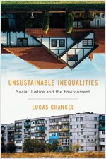 Unsustainable Inequalities: Social Justice and the Environment (Hardcover)