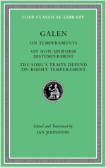 On Temperaments. on Non-Uniform Distemperment. the Soul's Traits Depend on Bodily Temperament (Hardcover)