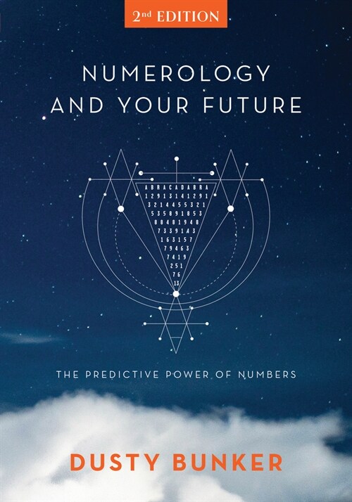 Numerology and Your Future, 2nd Edition: The Predictive Power of Numbers (Hardcover, 2)