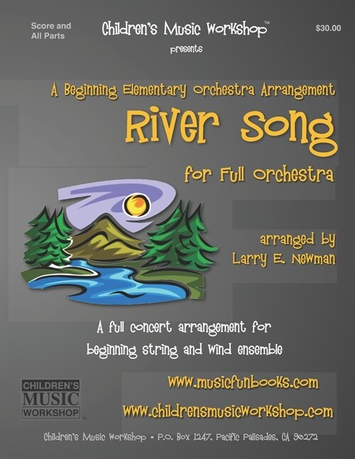 River Song: A full concert arrangement for beginning string and wind ensemble (Paperback)