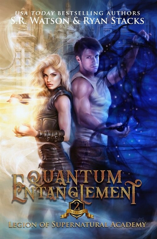 Quantum Entanglement: Part Two (Paperback)