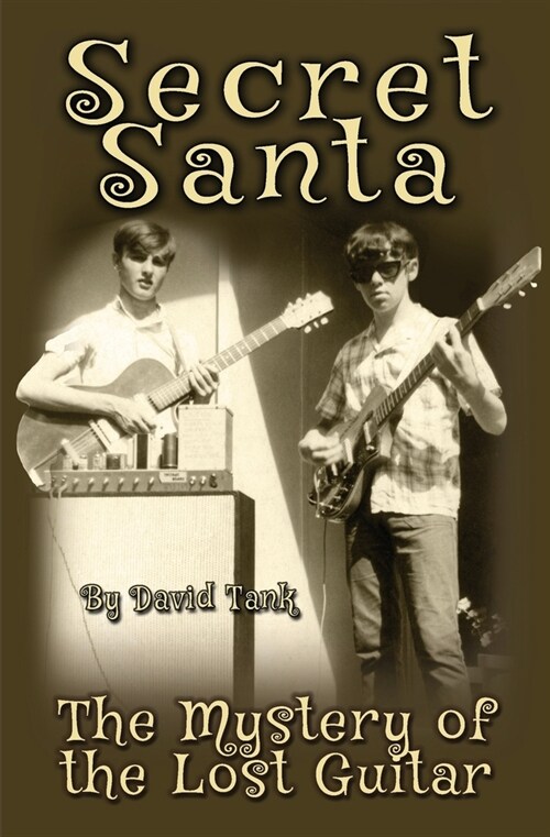 Secret Santa: The Mystery of the Lost Guitar (Paperback)