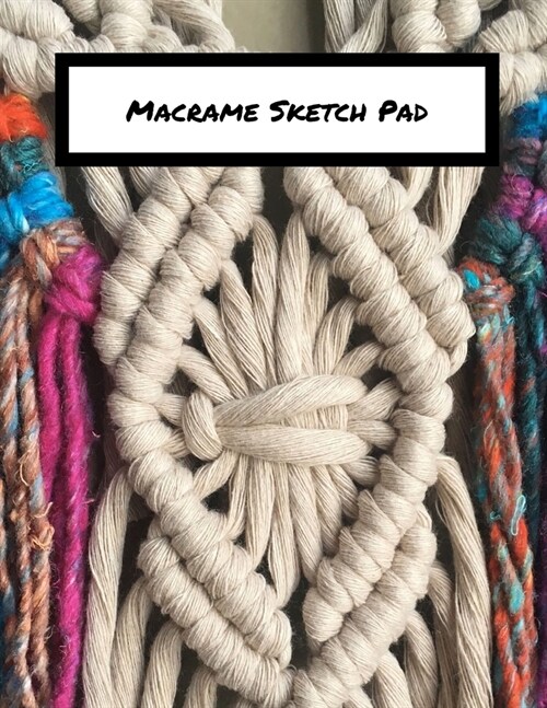 Macrame Sketch Pad (Paperback)