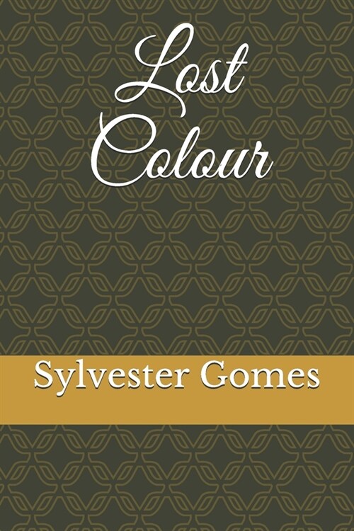 Lost Colour (Paperback)