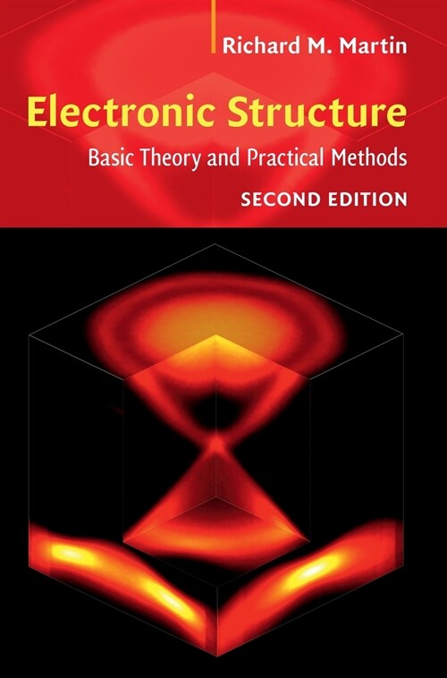 Electronic Structure : Basic Theory and Practical Methods (Hardcover)