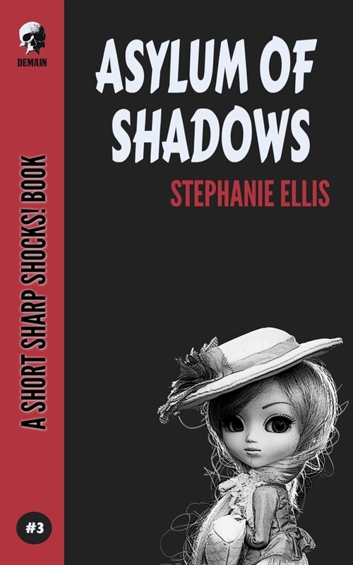 Asylum Of Shadows (Paperback)