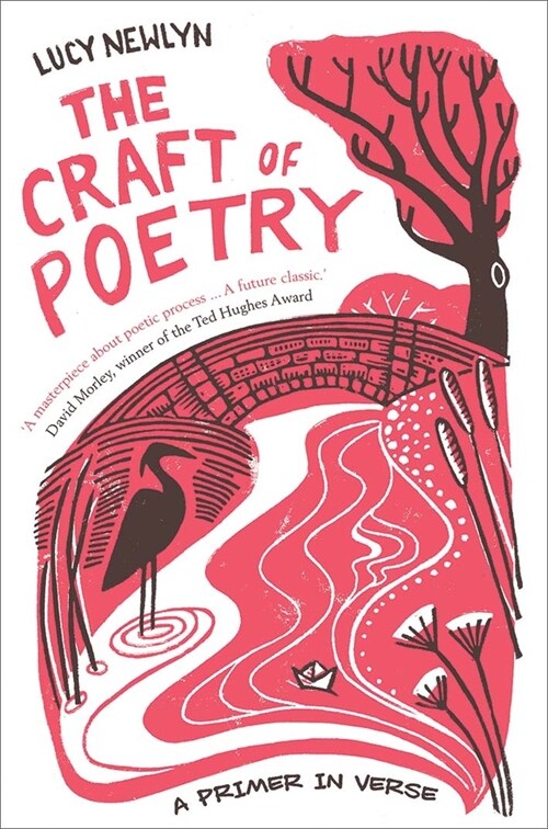 The Craft of Poetry: A Primer in Verse (Hardcover)