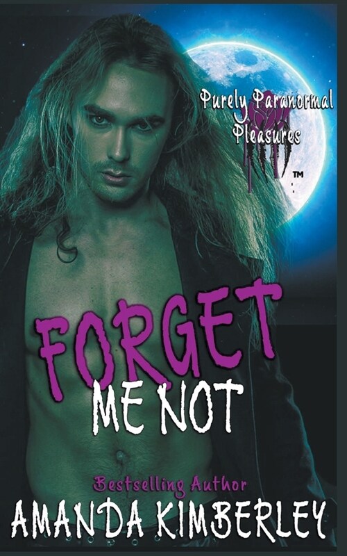 Forget Me Not (Paperback)