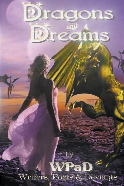 Dragons and Dreams (Paperback)