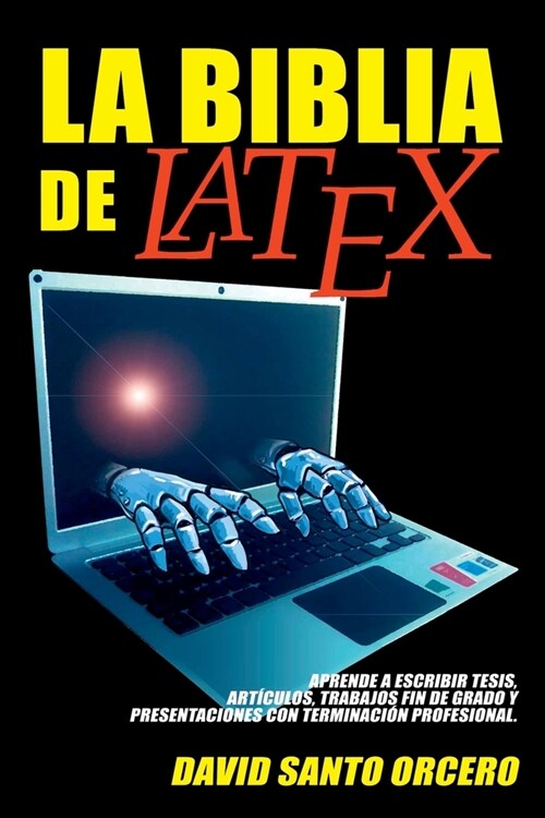 La Biblia de LaTeX (Paperback)