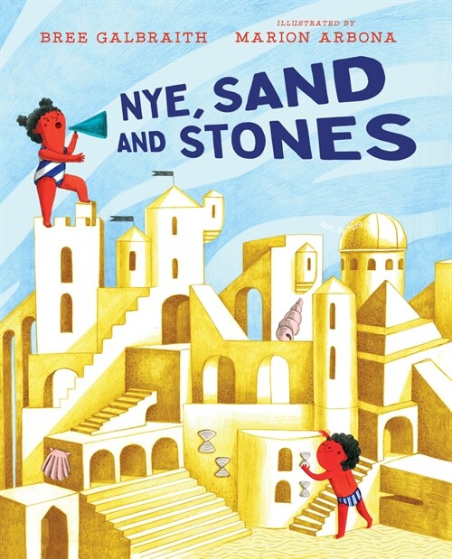 Nye, Sand and Stones (Hardcover)