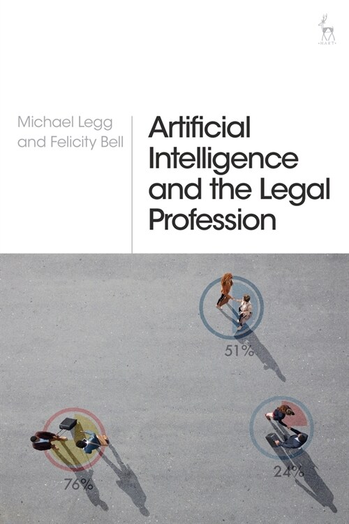 Artificial Intelligence and the Legal Profession (Hardcover)