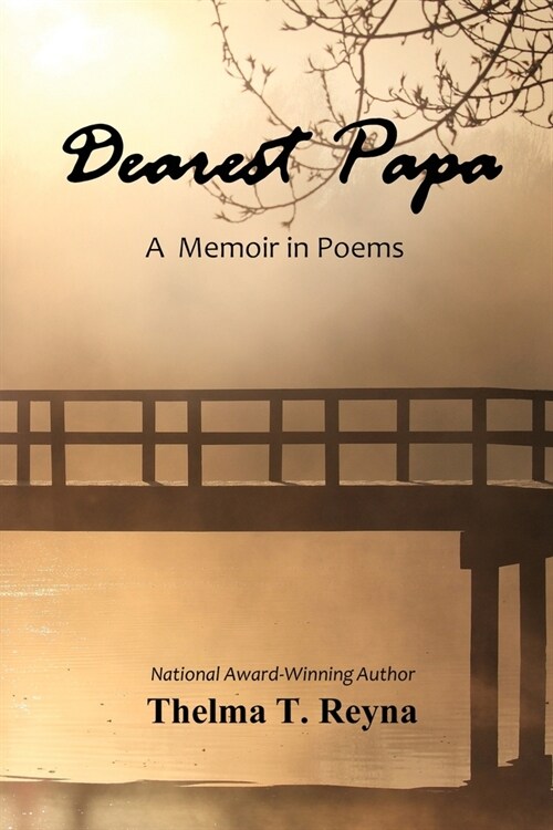 Dearest Papa: A Memoir in Poems (Paperback)