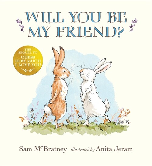 Will You Be My Friend? (Hardcover)