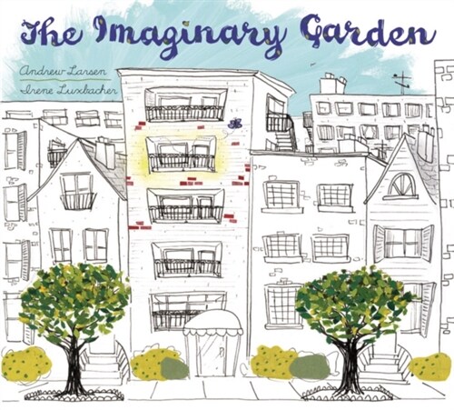 The Imaginary Garden (Paperback)