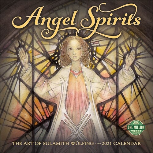 Angel Spirits 2021 Wall Calendar: The Art of Sulamith Wulfing (Wall)