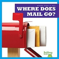 Where does mail go? 