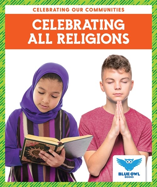 Celebrating All Religions (Library Binding)