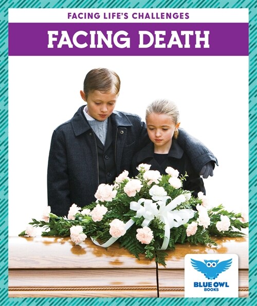 Facing Death (Library Binding)