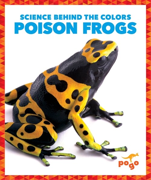 Poison Frogs (Library Binding)