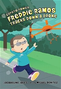 Freddie Ramos Tracks Down a Drone (Paperback)