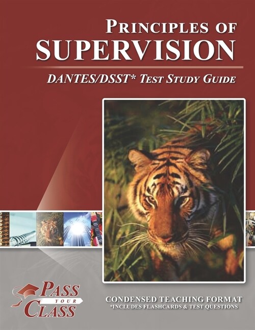 Principles of Supervision DANTES/DSST Test Study Guide (Paperback)