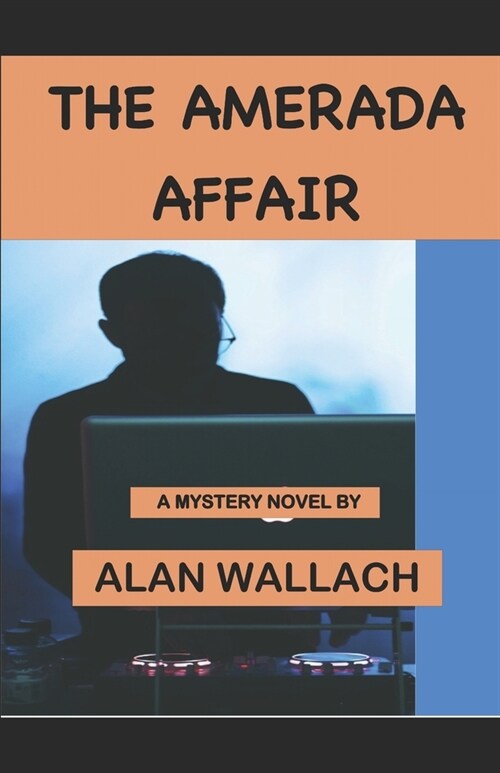 The Amerada Affair (Paperback)