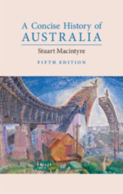 A Concise History of Australia (Paperback, 5 Revised edition)