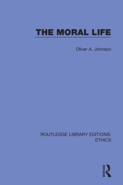 The Moral Life (Hardcover)