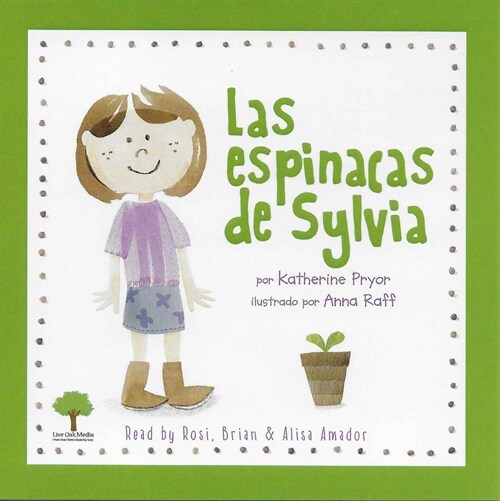 Las Espinacas de Sylvia (1 Paperback/1 CD) [With CD (Audio)] (Paperback)