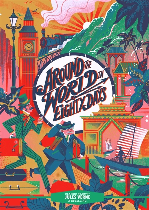 Classic Starts(r) Around the World in Eighty Days (Hardcover)