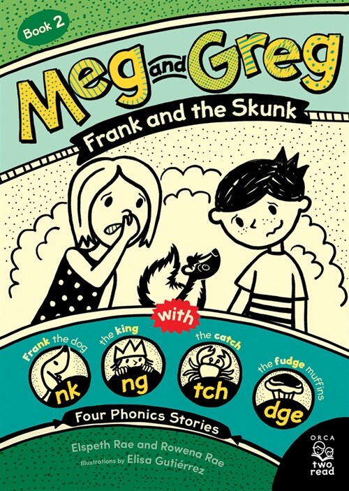Meg and Greg: Frank and the Skunk (Paperback)