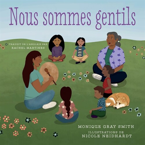 Nous Sommes Gentils (Hardcover)