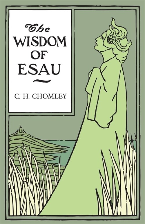 The Wisdom of Esau (Paperback)