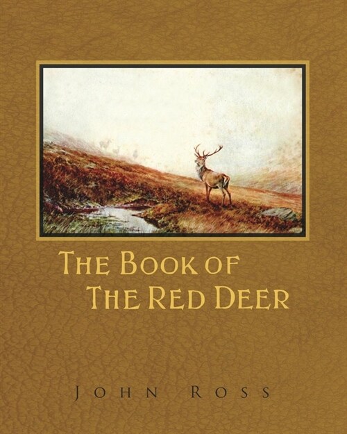 The Book of the Red Deer (Paperback)