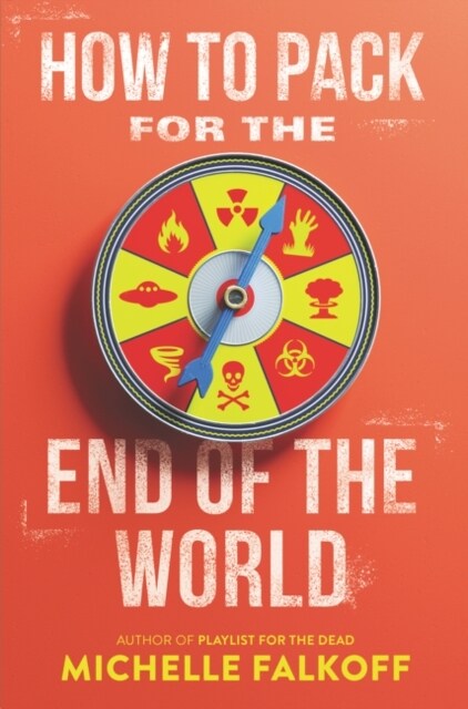 How to Pack for the End of the World (Hardcover)